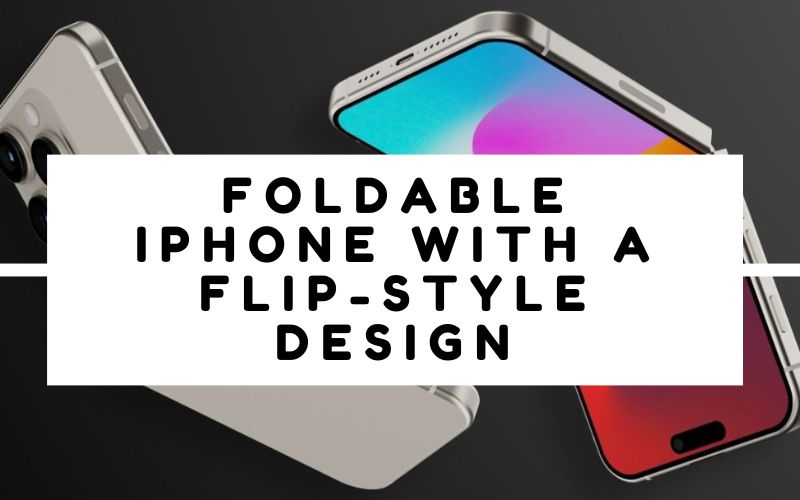 آیفون تاشو صدفی در راه است!